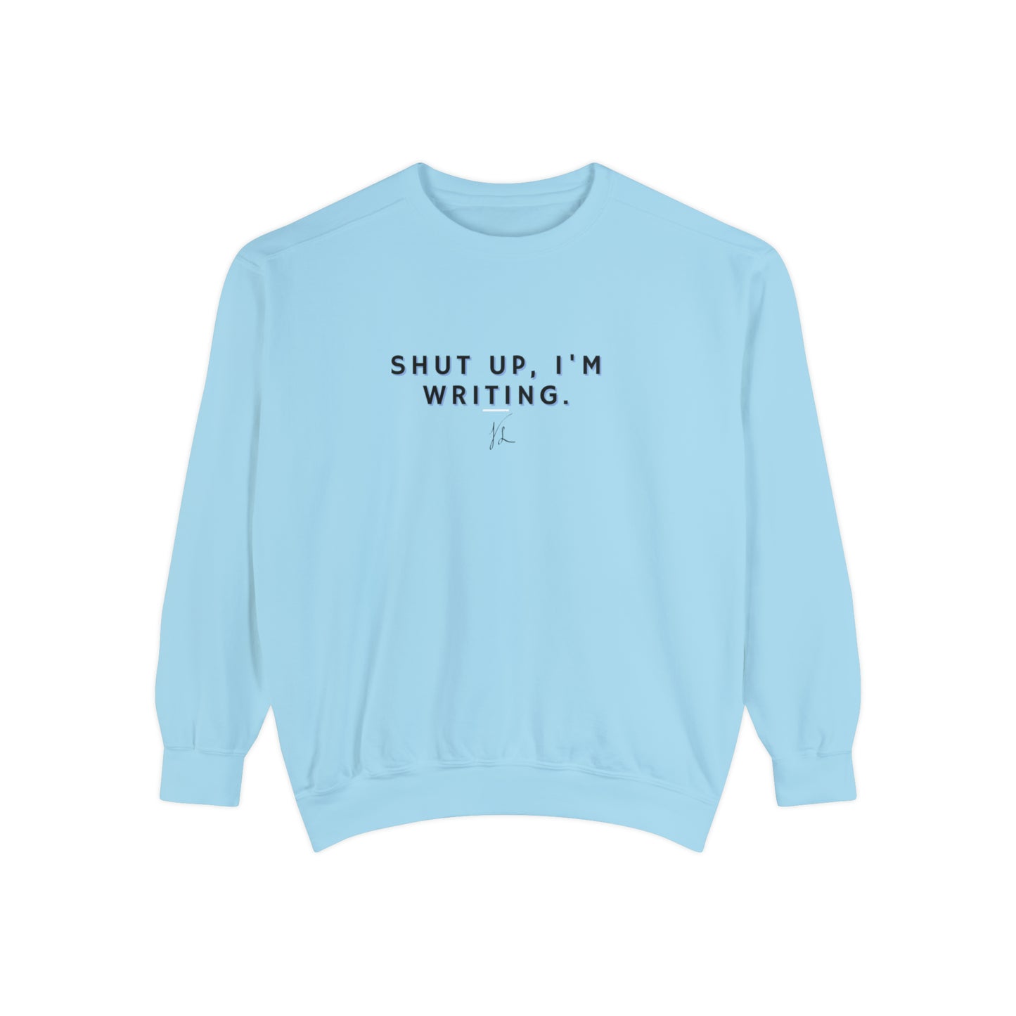 Writer's Favorite Unisex Garment-Dyed Sweatshirt