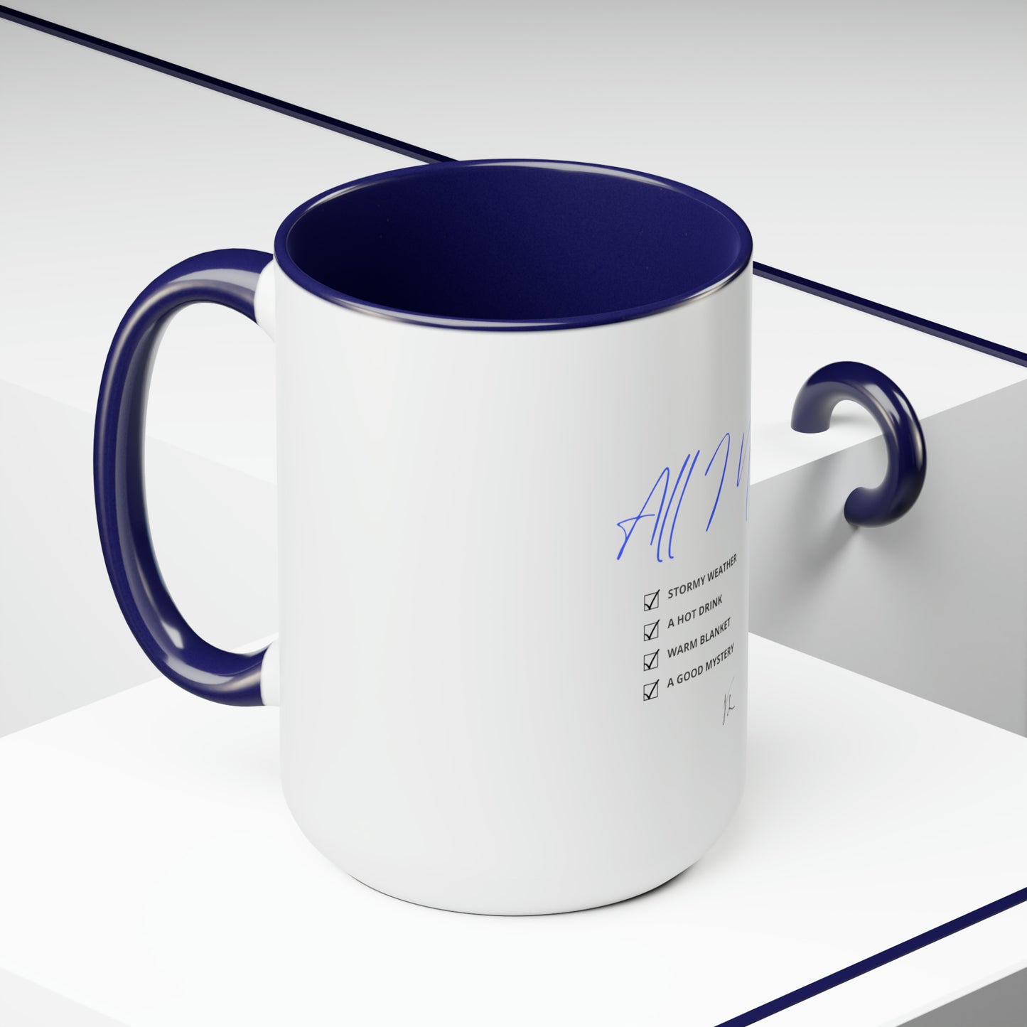 All I Need List -- Two-Tone Coffee Mugs, 15oz