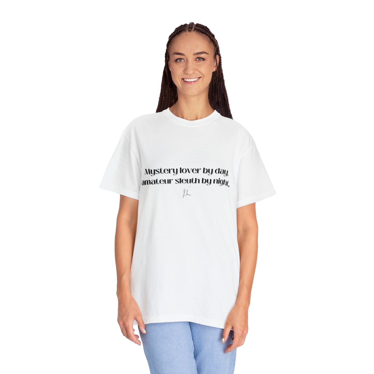 Mystery Lover and Sleuth -- Unisex Garment-Dyed T-shirt