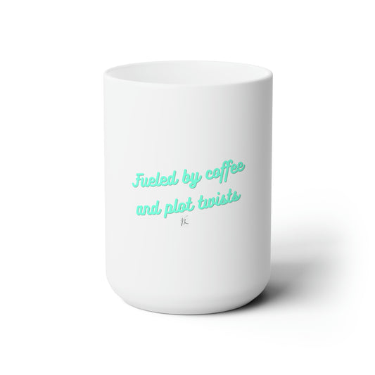 Coffe and Plot Twists Ceramic Mug 15oz