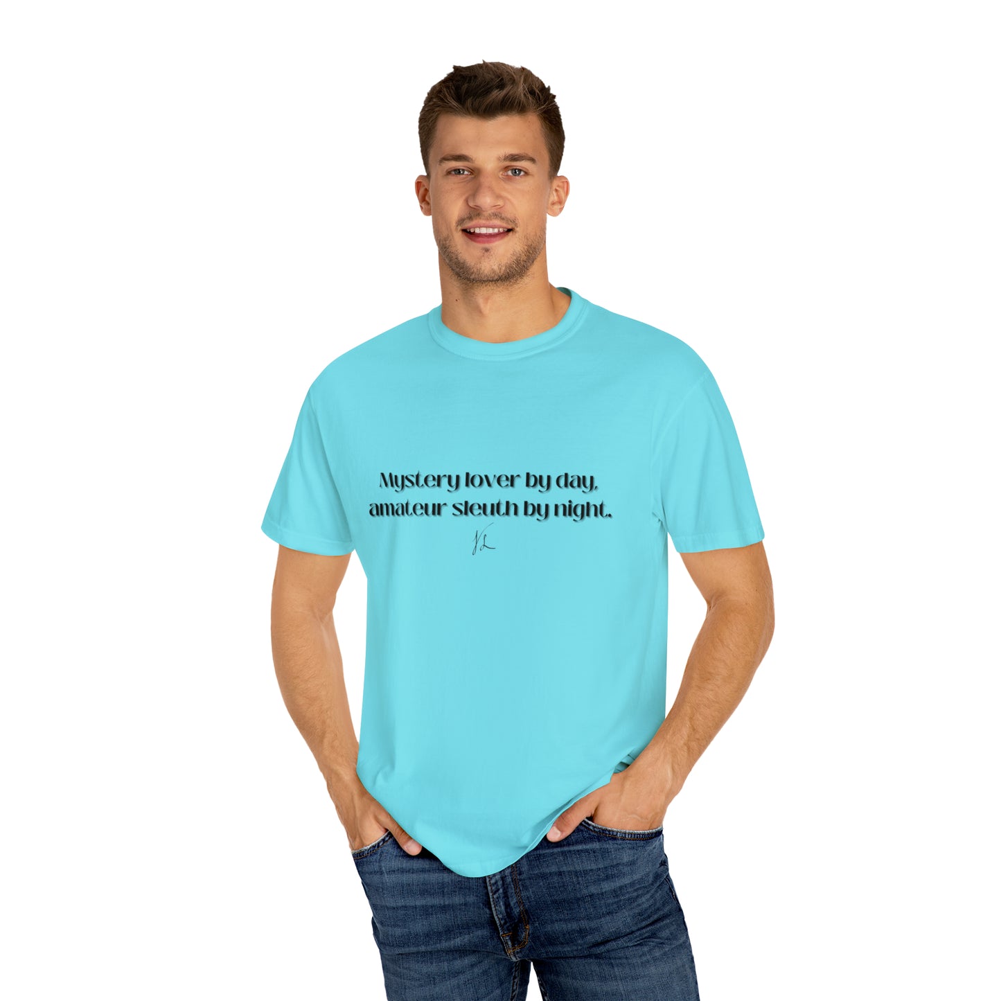 Mystery Lover and Sleuth -- Unisex Garment-Dyed T-shirt