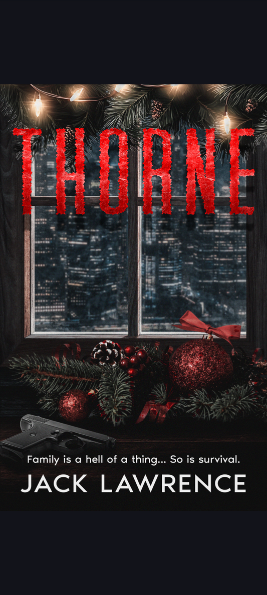 Thorne--Signed (Book 4/4 in the David Thorne Series.